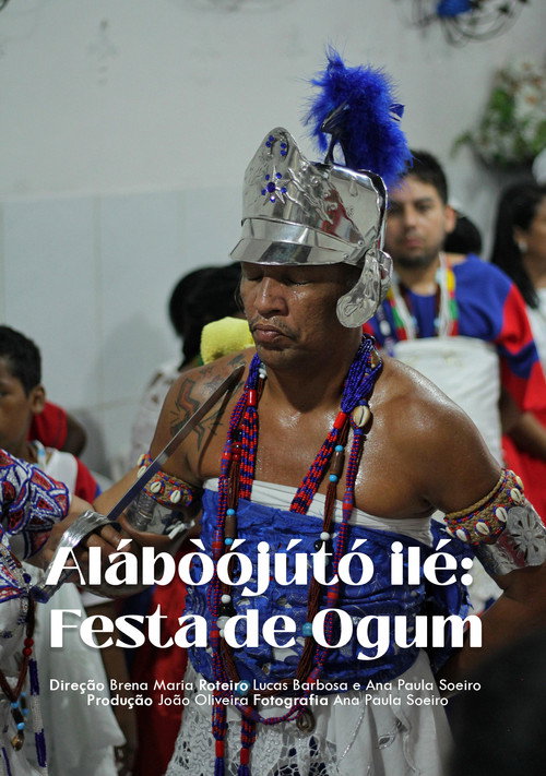 Movie poster for Alábòójútó Ilé: Festa de Ogum