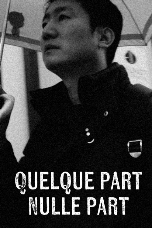 Movie poster for Quelque part, nulle part (2026)