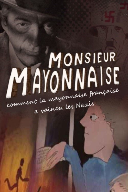Movie poster for Monsieur Mayonnaise (2016)