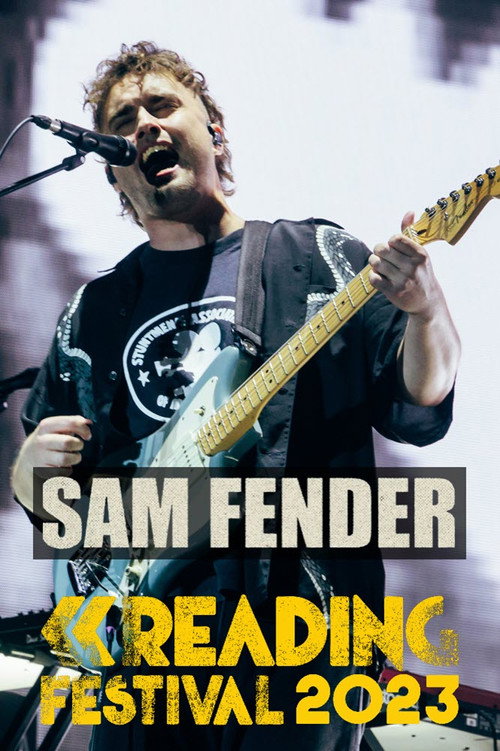 Movie poster for Sam Fender: Reading Festival 2023 (2023)