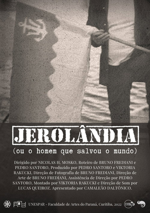 Movie poster for Jerolandia (Ou o homem que salvou o mundo) (2022)