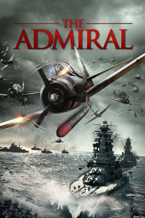 Movie poster for Isoroku Yamamoto, the Commander-in-Chief of the Combined Fleet (2011)