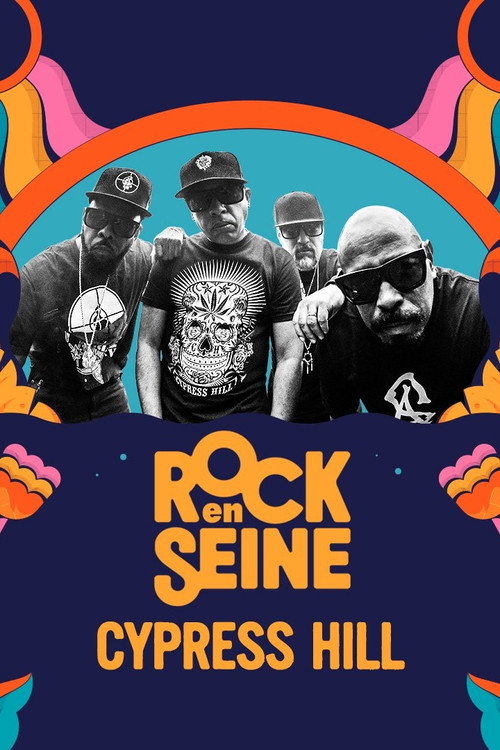 Movie poster for Cypress Hill - Rock en Seine 2023 (2023)