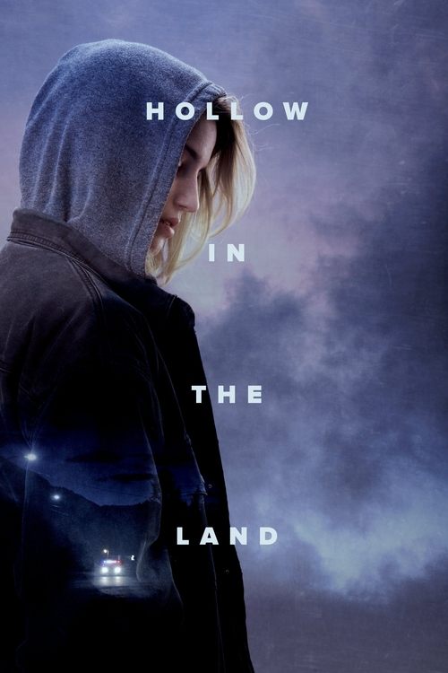 Movie poster for Hollow in the Land (2017)