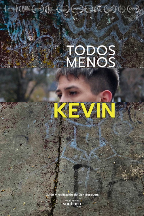 Movie poster for Everyone but Kevin (2021)