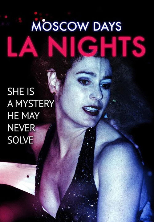 Movie poster for Moscow Days, L.A. Nights (2008)
