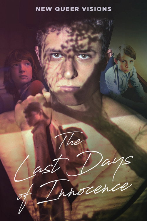 Movie poster for New Queer Visions: The Last Days of Innocence (2021)