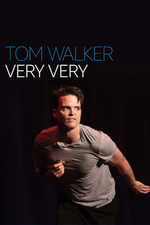 Movie poster for Tom Walker: Very Very (2020)