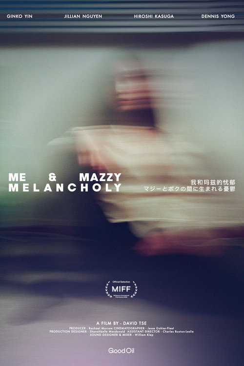 Movie poster for Me & Mazzy Melancholy (2024)