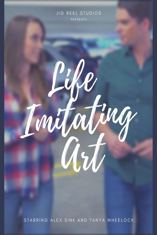 Movie poster for Life Imitating Art (2017)