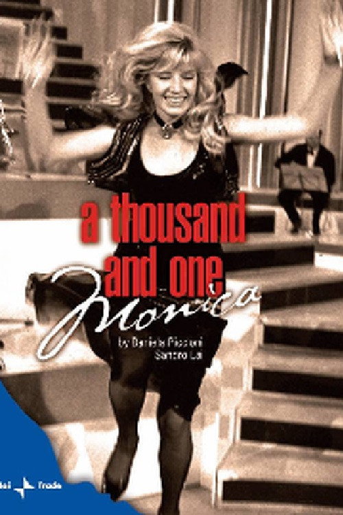 Movie poster for A Thousand and One Monica (2006)