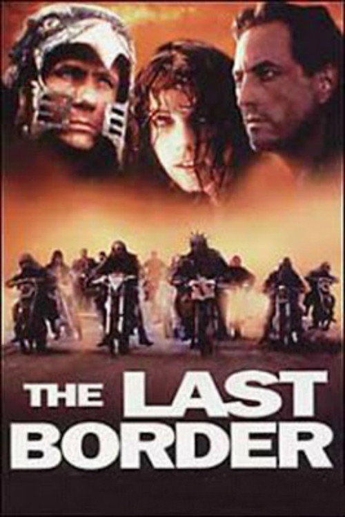 Movie poster for The Last Border (1993)