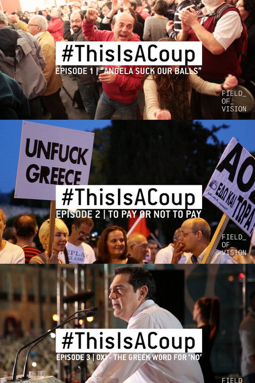 Movie poster for #ThisIsACoup (2015)