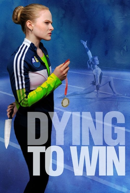 Movie poster for Dying to Win (2022)