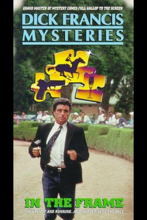 Movie poster for Dick Francis: In the Frame (1989)