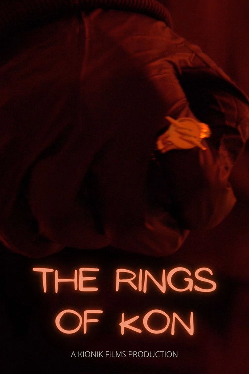 Movie poster for The Rings Of Kon (2021)