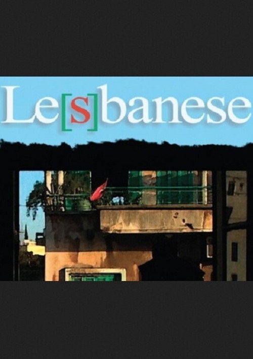 Movie poster for Le[s]banese (2008)