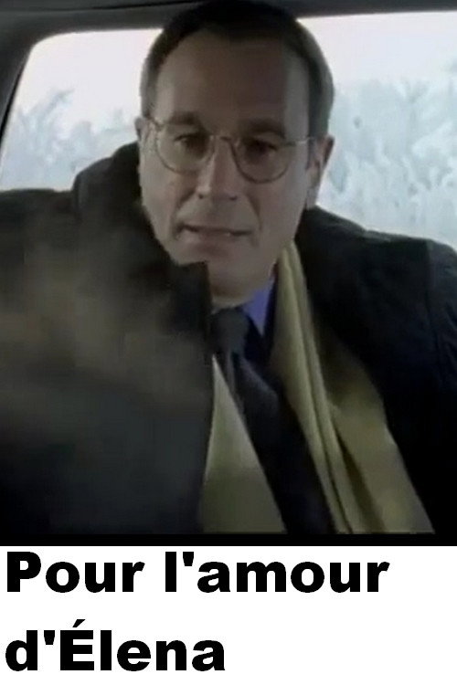 Movie poster for Pour l'amour d'Élena (1997)