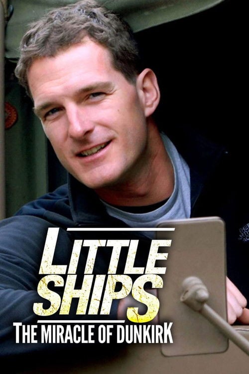 Movie poster for Little Ships - The Miracle of Dunkirk (2010)