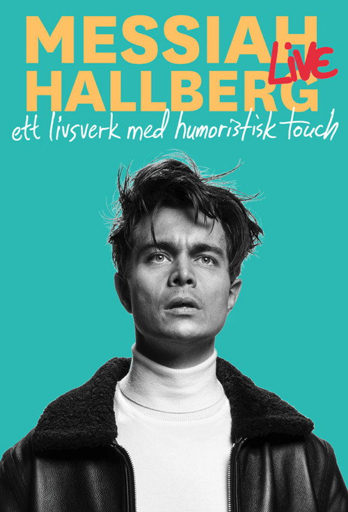 Movie poster for Messiah Hallberg Live (2024)