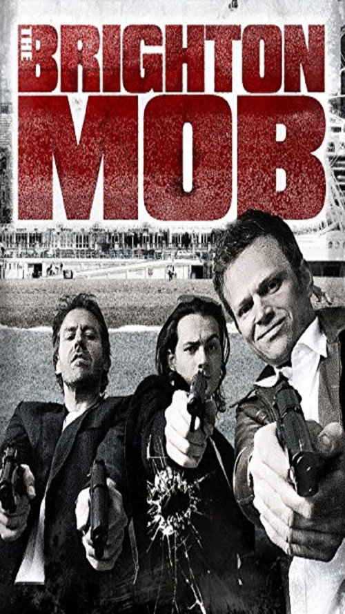 Movie poster for The Brighton Mob (2015)