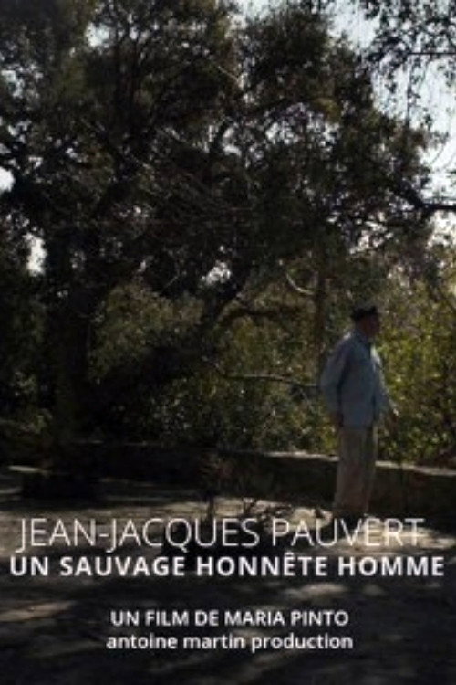Movie poster for Un Sauvage Honnête Homme (2012)