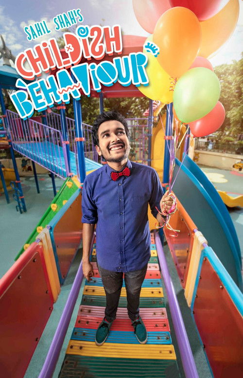Movie poster for Sahil Shah's: Childish Behaviour (2018)