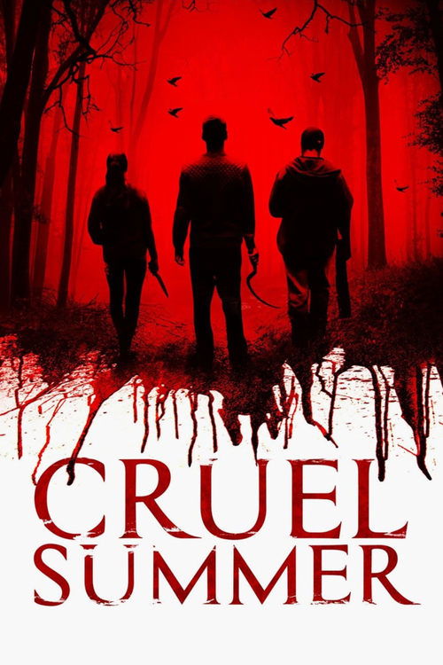 Movie poster for Cruel Summer (2016)