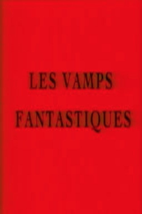 Movie poster for Les vamps fantastiques (2003)