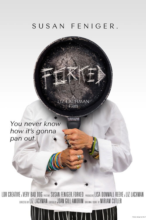 Movie poster for Susan Feniger. Forked (2023)
