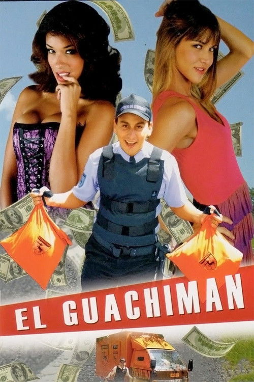 Movie poster for El Guachiman (2011)