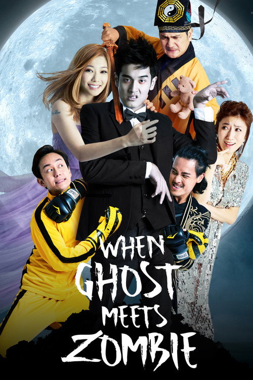 Movie poster for When Ghost Meets Zombie (2019)