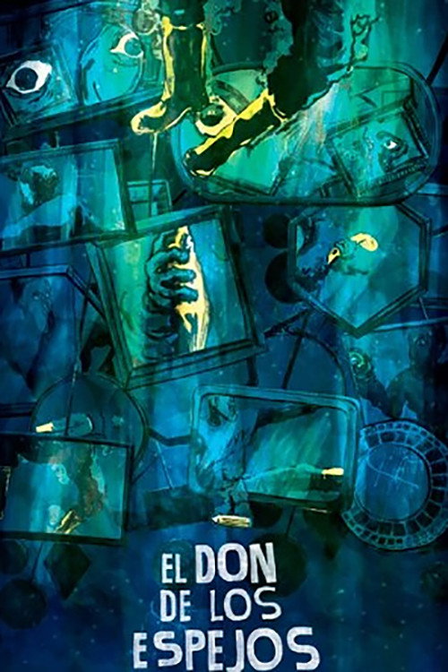 Movie poster for El don de los espejos (2014)