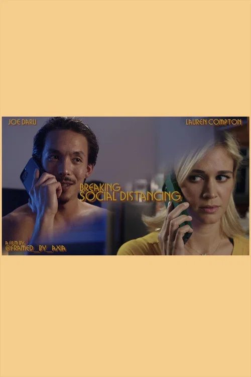 Movie poster for Breaking Social Distancing (2020)