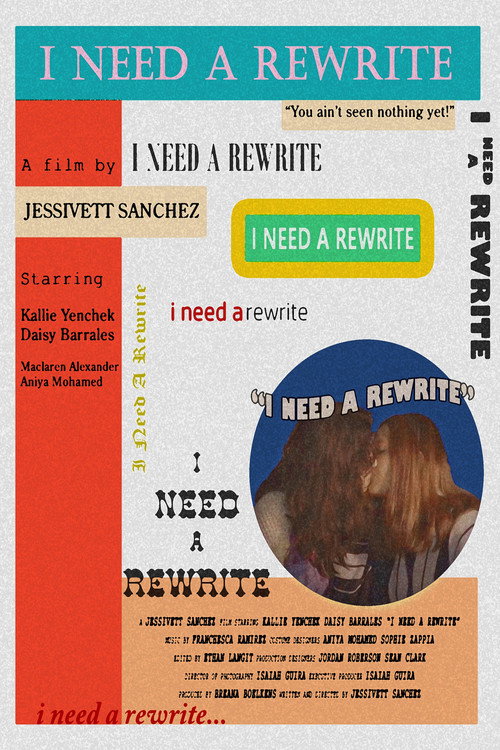 Movie poster for I Need A Rewrite (2024)