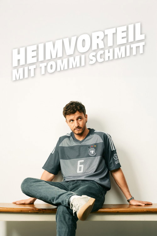 Movie poster for Heimvorteil - mit Tommi Schmitt (2024)