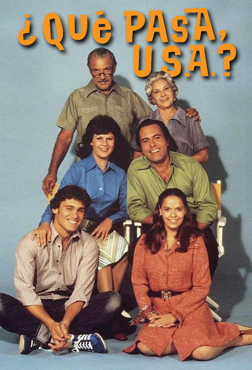 Series poster for ¿Qué Pasa, USA? (1977)