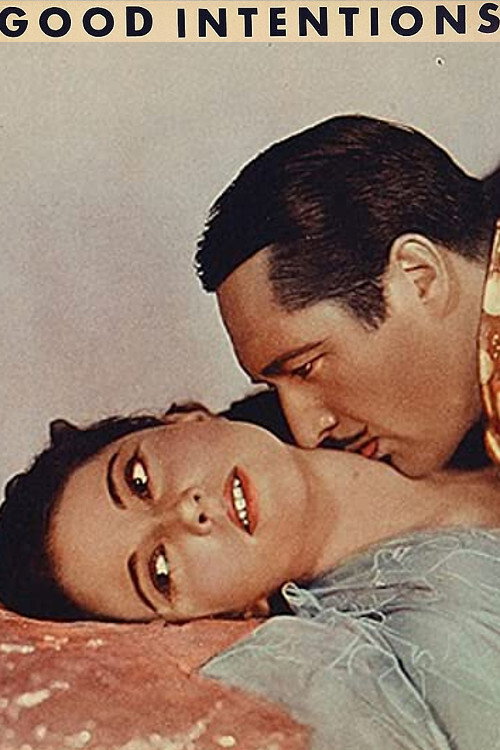 Movie poster for Good Intentions (1930)