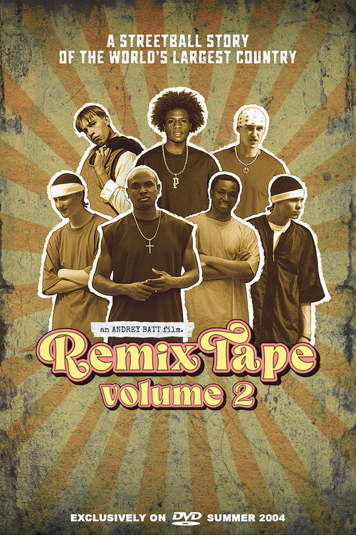 Movie poster for Remix Tape Volume 2 (2004)
