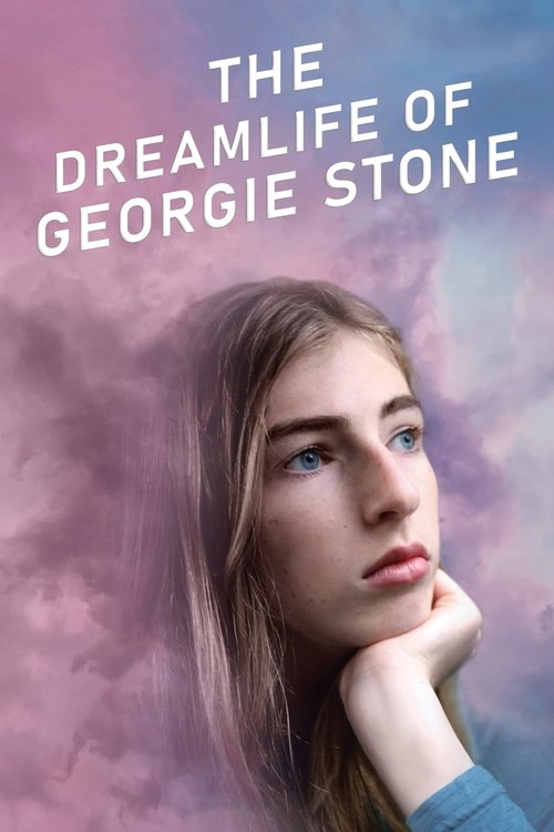 Movie poster for The Dreamlife of Georgie Stone (2022)