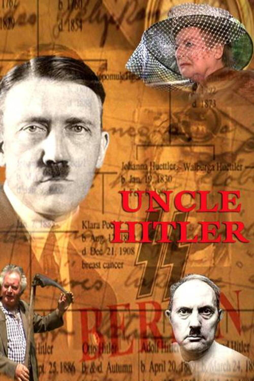 Movie poster for Uncle Hitler