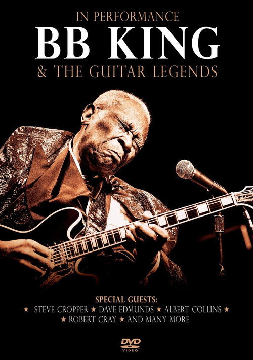 Movie poster for In Performance BB King & The Guitar Legends (2014)