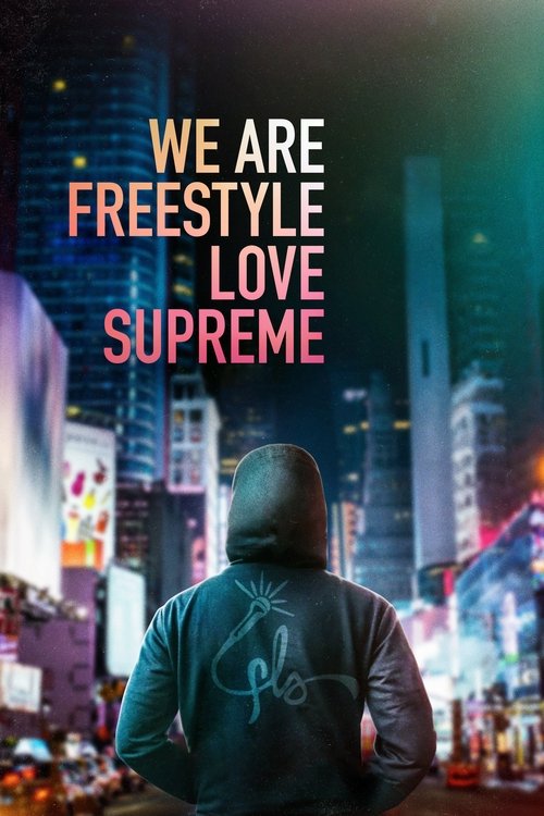 Movie poster for We Are Freestyle Love Supreme (2020)