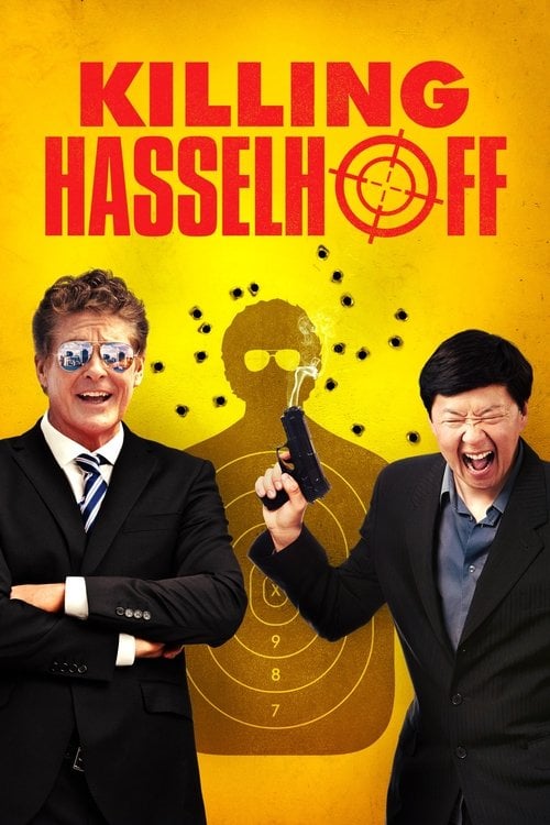 Movie poster for Killing Hasselhoff (2017)
