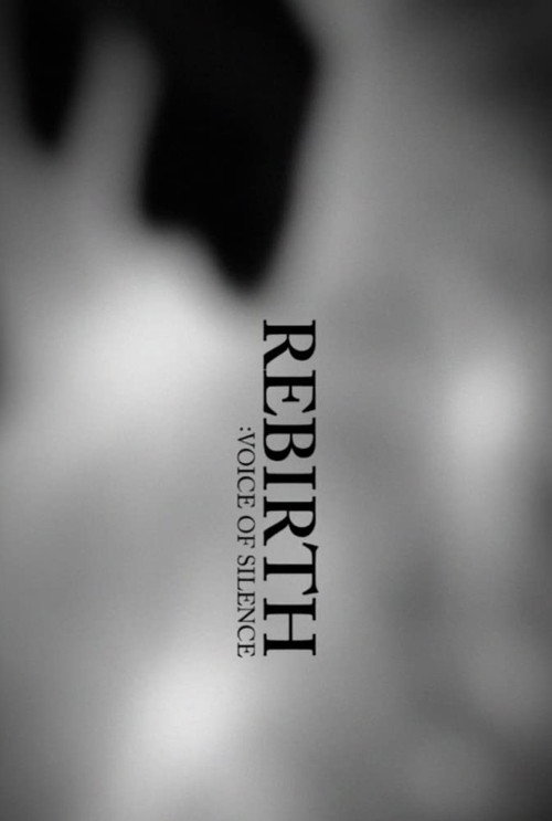 Movie poster for Rebirth: Voice of Silence (2022)