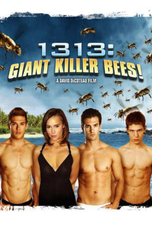 Movie poster for 1313: Giant Killer Bees! (2011)