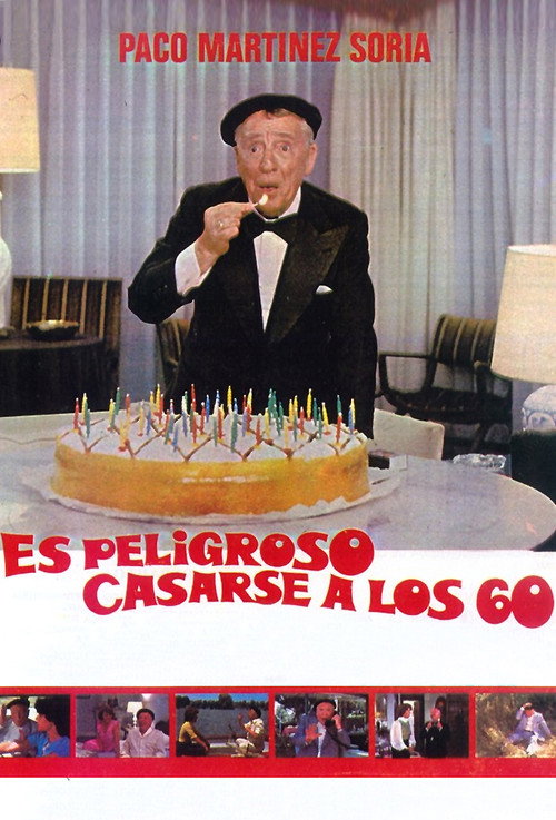 Movie poster for Es peligroso casarse a los 60 (1981)