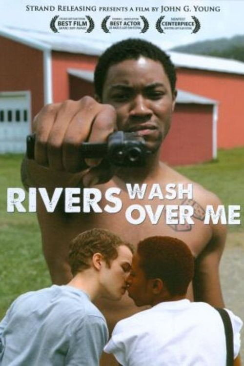 Movie poster for Rivers Wash Over Me (2009)