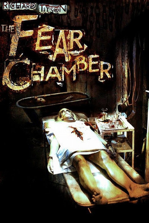 Movie poster for The Fear Chamber (2009)