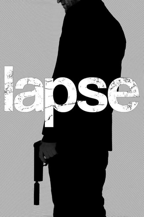 Movie poster for Lapse (2013)